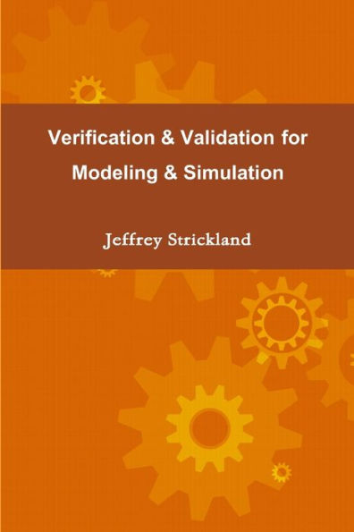 Verification And Validation For Modeling And Simulation