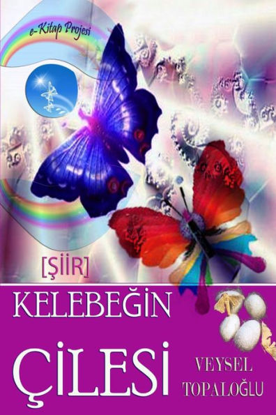 Kelebegin Cilesi (Turkish Edition)