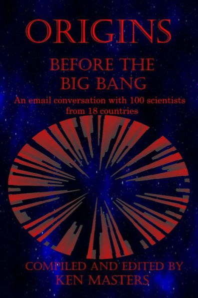 Origins: Before The Big Bang