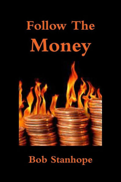 Follow The Money