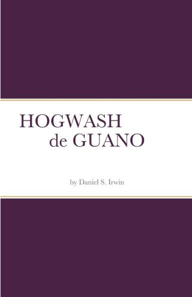 Hogwash De Guano