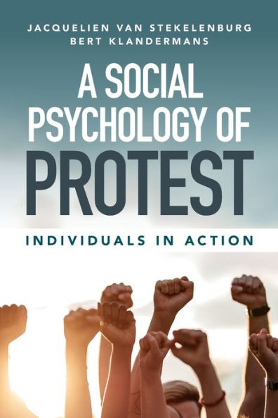 A Social Psychology Of Protest