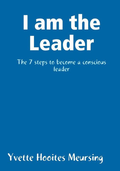 I Am The Leader