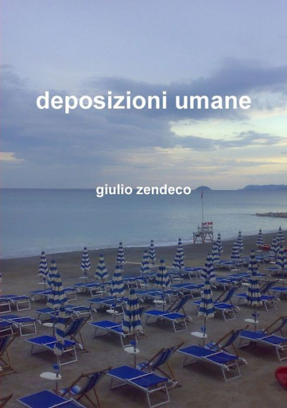 Deposizioni Umane (Italian Edition)