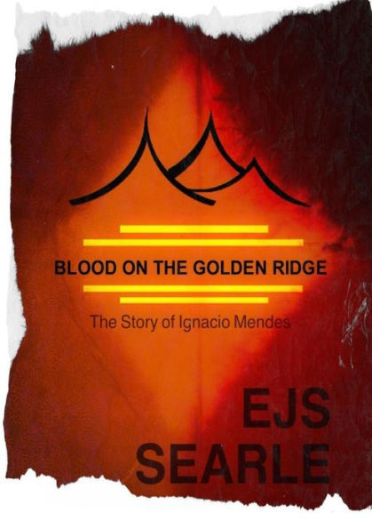 Blood On The Golden Ridge