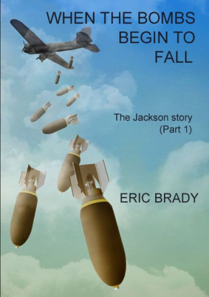When The Bombs Begin To Fall