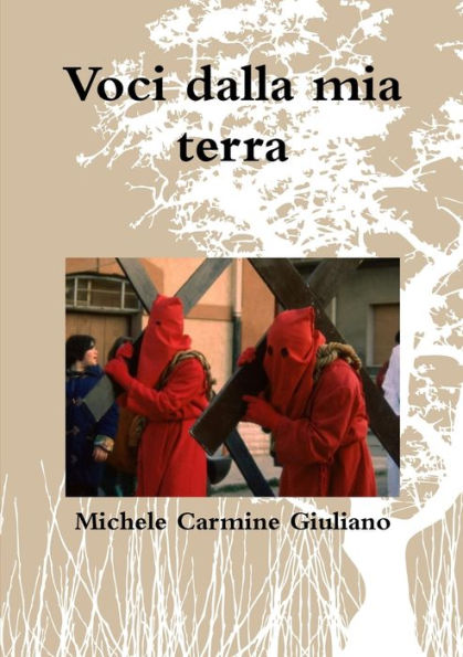 Voci Dalla Mia Terra (Italian Edition)