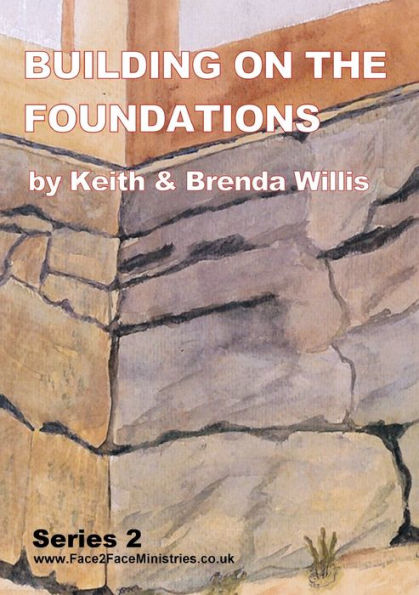 Building On The Foundations