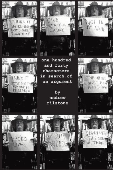 One Hundred And Forty Characters In Search Of An Argument