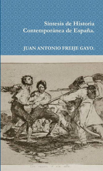 Sintesis De Historia Contemporanea De España (Spanish Edition)