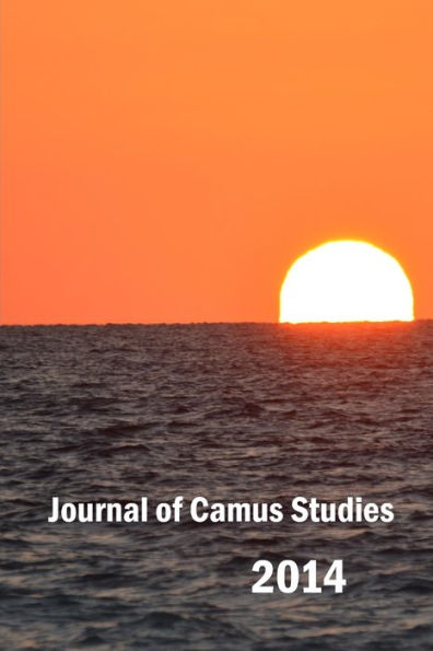 Journal Of Camus Studies 2014
