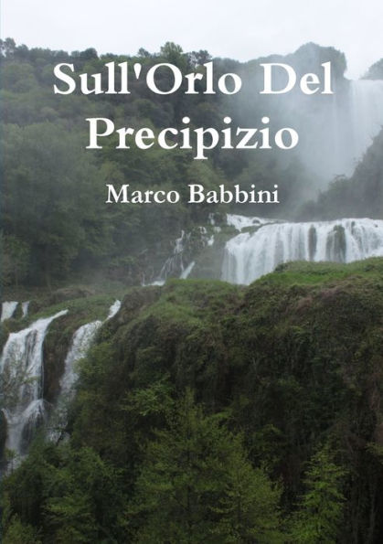 Sull'Orlo Del Precipizio (Italian Edition)