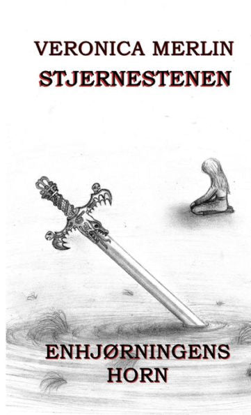 Stjernestenen - Enhj?Ningens Horn (Danish Edition)