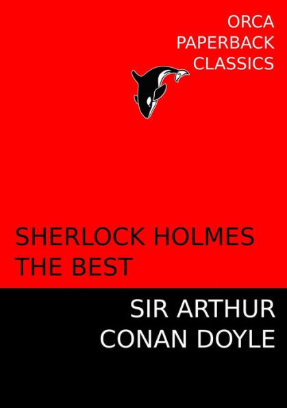 Sherlock Holmes, The Best