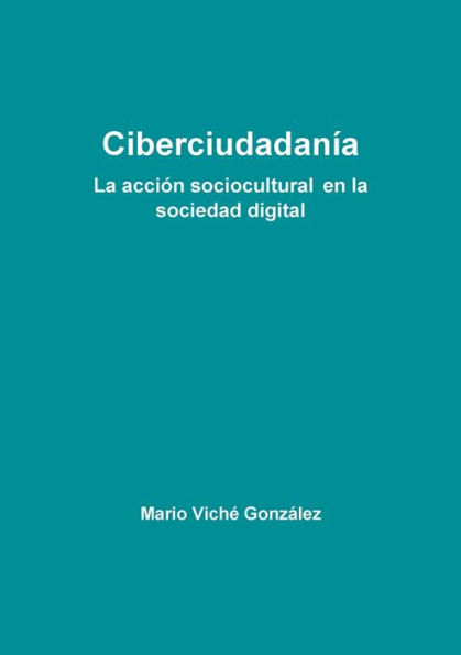 Ciberciudadan?a (Spanish Edition)