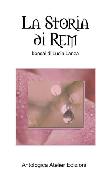 La Storia Di Rem (Italian Edition)