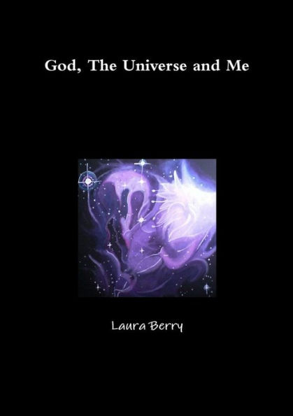God, The Universe And Me