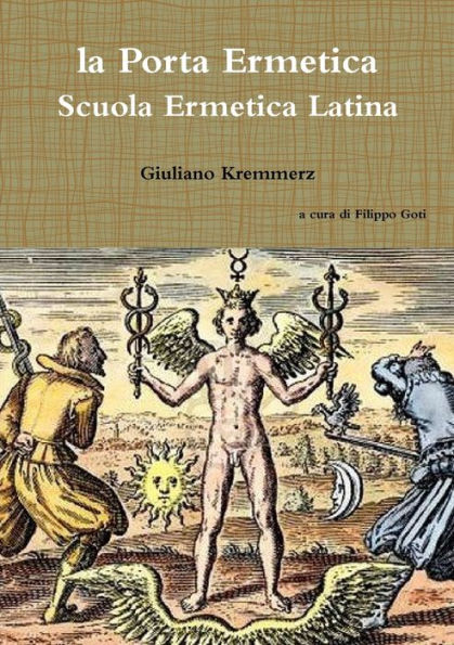 la Porta Ermetica - Scuola Ermetica Latina (Italian Edition)