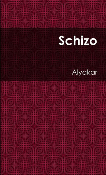 Schizo (Spanish Edition)