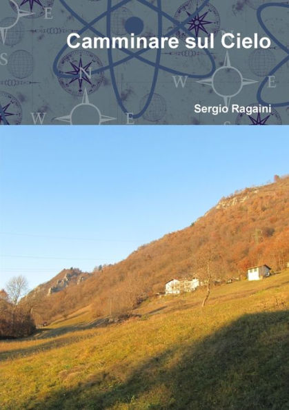 Camminare Sul Cielo (Italian Edition) - 9781326971564
