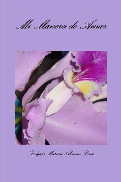 Mi Manera De Amar (Spanish Edition)