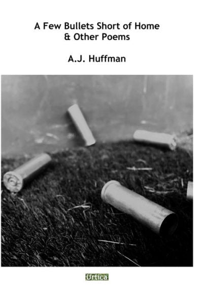 A Few Bullets Short Of Home