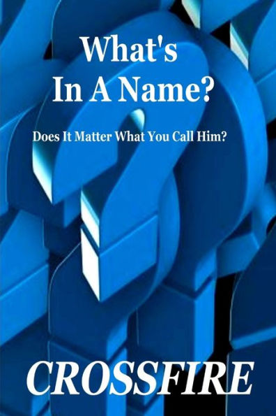What's In A Name? - 9781329779198