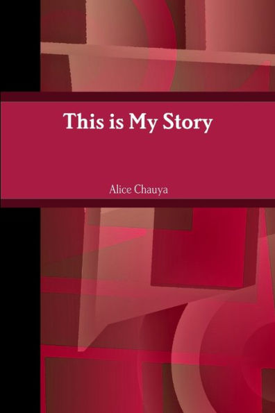 This is My Story - 9781329936126