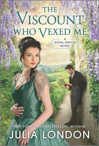 The Viscount Who Vexed Me (A Royal Match, 3) - 9781335498229