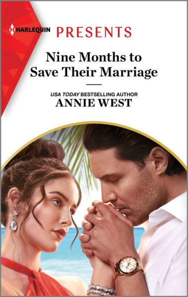 Nine Months to Save Their Marriage (Harlequin Presents, 4137)
