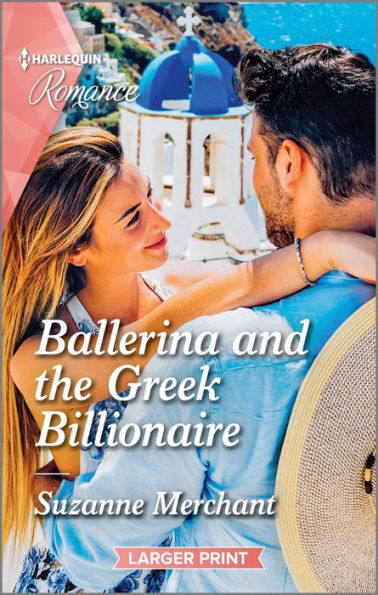 Ballerina and the Greek Billionaire (Harlequin Romance)