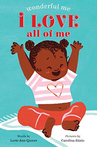 I Love All Of Me (Wonderful Me)