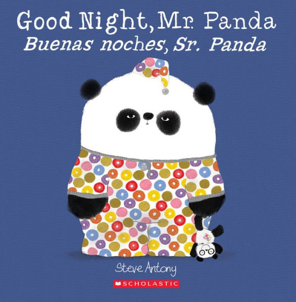 Good Night, Mr. Panda / Buenas noches, Sr. Panda (Bilingual) (Spanish and English Edition)