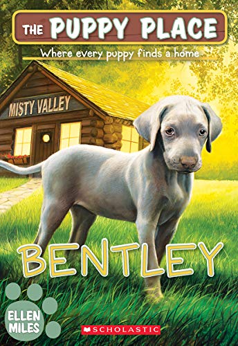 Bentley (The Puppy Place #53) (53)