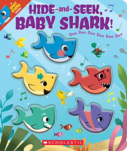 Hide-And-Seek, Baby Shark! (A Baby Shark Book)