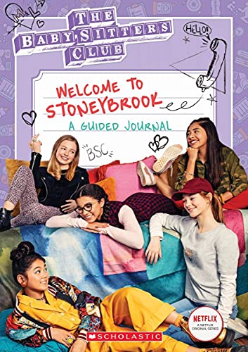 Welcome To Stoneybrook: A Guided Journal (Baby-Sitters Club Tv)