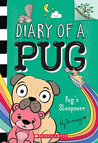Pug's Sleepover: A Branches Book (Diary Of A Pug #6)