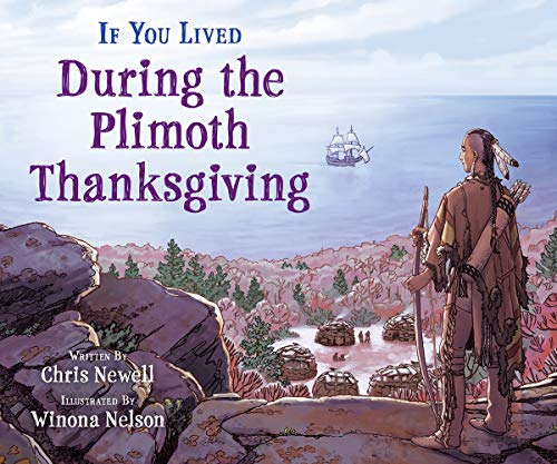 If You Lived During The Plimoth Thanksgiving