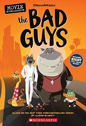 The Bad Guys Movie Novelization (Dreamworks: The Bad Guys)
