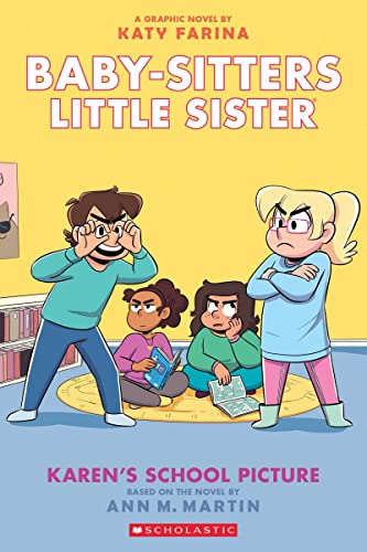 Karen's School Picture: A Graphic Novel (Baby-Sitters Little Sister #5) (Adapted Edition) - 9781338762518