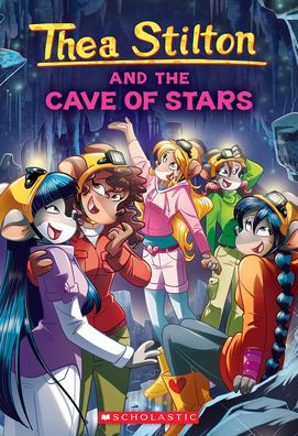 Cave of Stars (Thea Stilton #36)