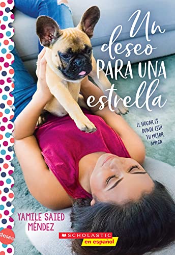 Un deseo para una estrella (Wish Upon A Stray): Una novela de la serie Deseo (Spanish Edition)
