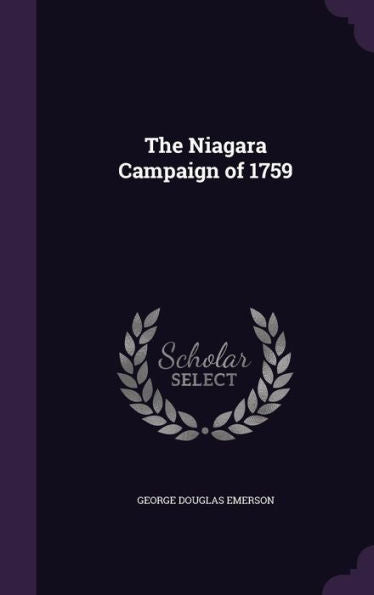 The Niagara Campaign Of 1759