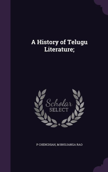 A History Of Telugu Literature;