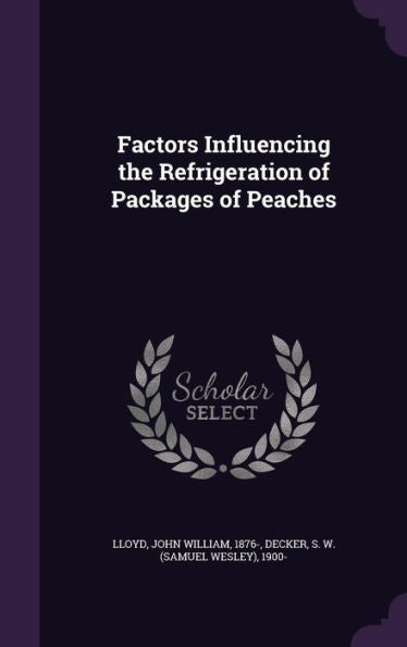 Factors Influencing The Refrigeration Of Packages Of Peaches