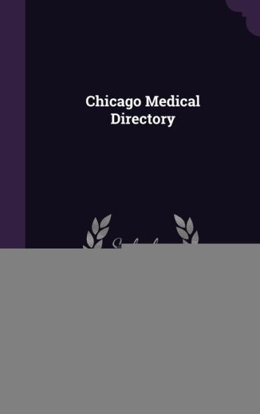 Chicago Medical Directory