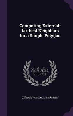 Computing External-Farthest Neighbors For A Simple Polygon
