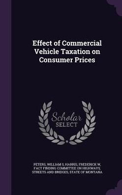 Effect Of Commercial Vehicle Taxation On Consumer Prices