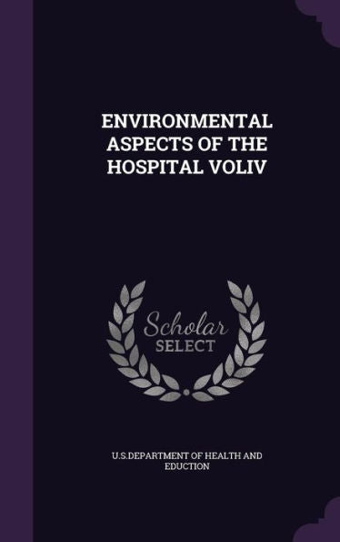 Environmental Aspects Of The Hospital Voliv