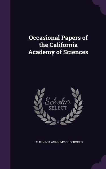 Occasional Papers Of The California Academy Of Sciences